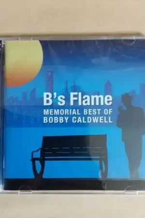 Buy Direct B's Flame - Memorial Best Of Bobby Caldwell [Remastered]
