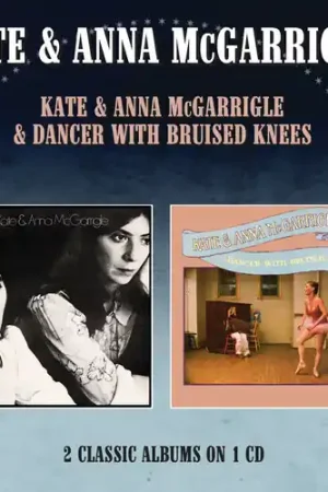 Kate & Anna Mcgarrigle / Dancer With Bruised Knees High Quality