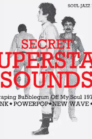 Direct From Factory Secret Superstar Sounds - Scraping Bubblegum Off