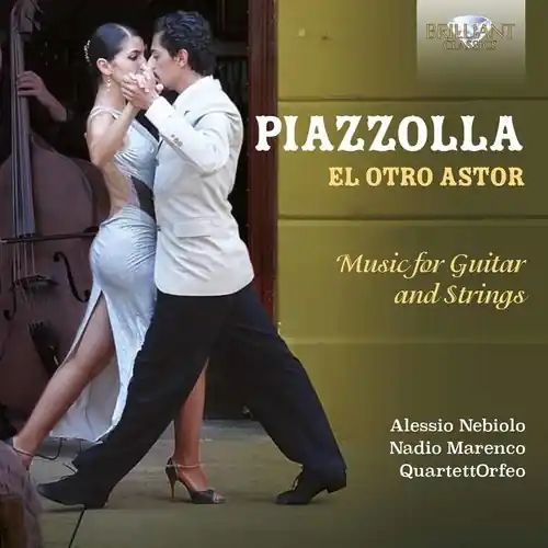 El Otro Astor - Music for Guitar & Strings Top Pick