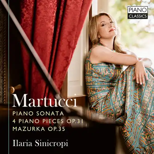 Martucci: Son Op. 34 Works Op. 31 & Mazurka Op. 35 Reduced Price