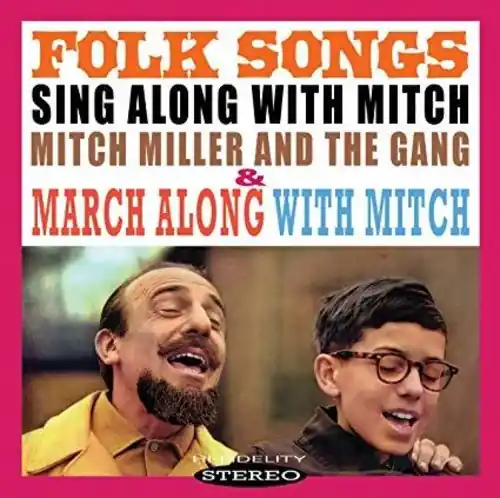 Sing Along With Mitch: Folk Songs & March Along With Mitch Best Seller