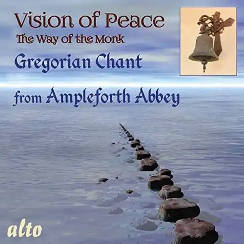 Way Of Peace - Gregorian Chant Original