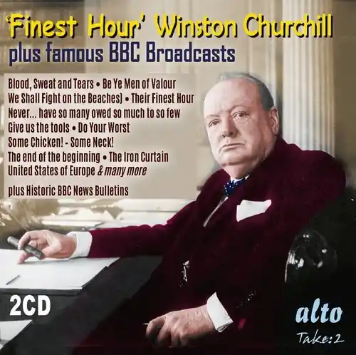 Certified Finest Hour Winston Churchill's Greatest Speeches