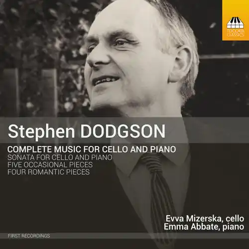 Stephen Dodgson: Complete Music for Cello & Piano Next Day Delivery