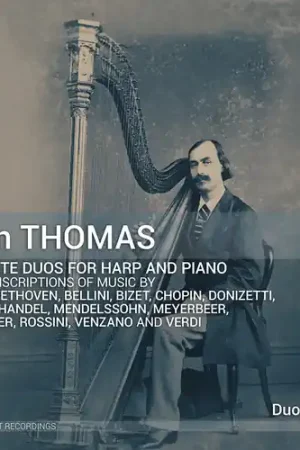 Latest John Thomas: Complete Duos For Harp & Pno Vol. 1-5