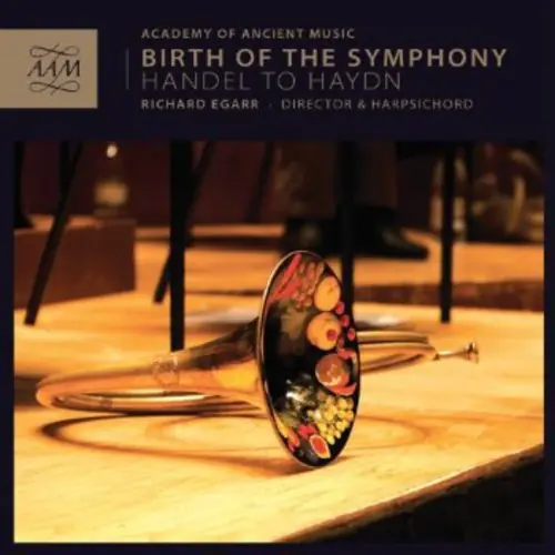 Place Order Birth of the Symphony: Handel to Haydn