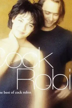 Best Of Cock Robin [Import] One Day Deal