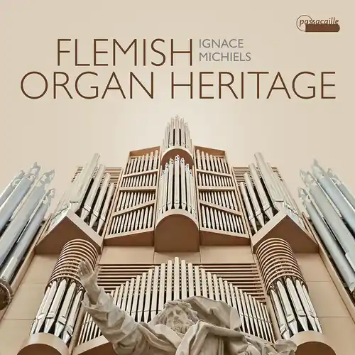 Flemish Organ Heritage Direct From Manufacturer