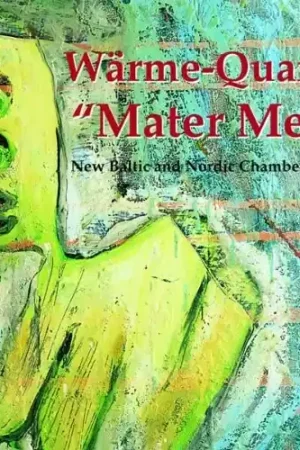 Mater Mae: New Baltic & Nortic Chamber Music Deal