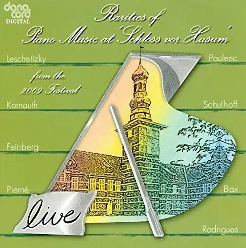 Don’t Miss Out Rarities Of Piano Music 2009