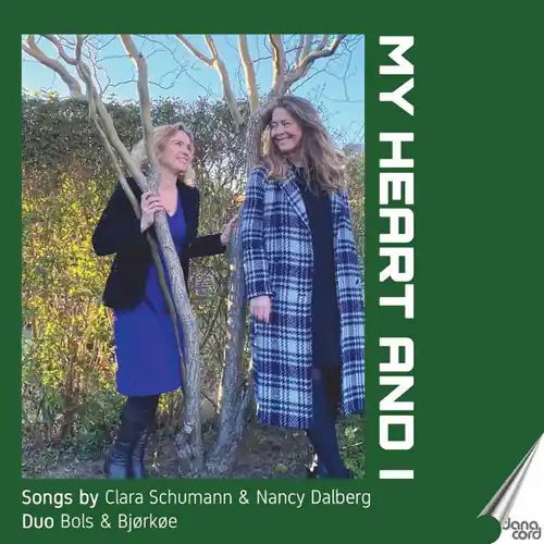 Free Delivery My Heart & I - Songs By Clara Schumann & Nancy
