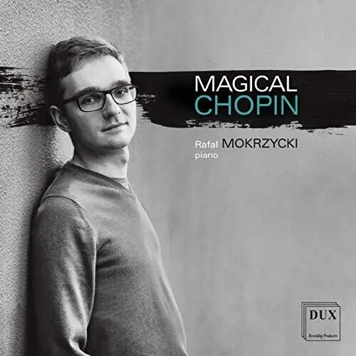 Last Chance Magical Chopin