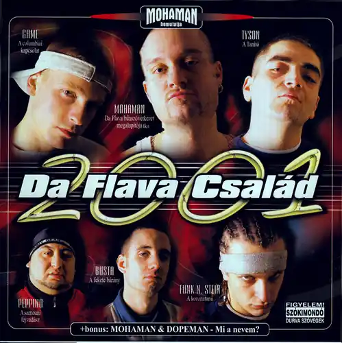 Exclusive Da Flava Csalad 2001