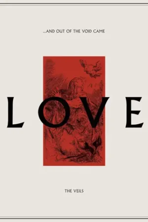 Don’t Miss Out ...And Out Of The Void Came Love