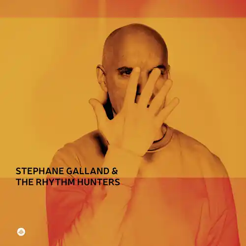 Price Cut Stephane Galland & The Rhythm Hunters