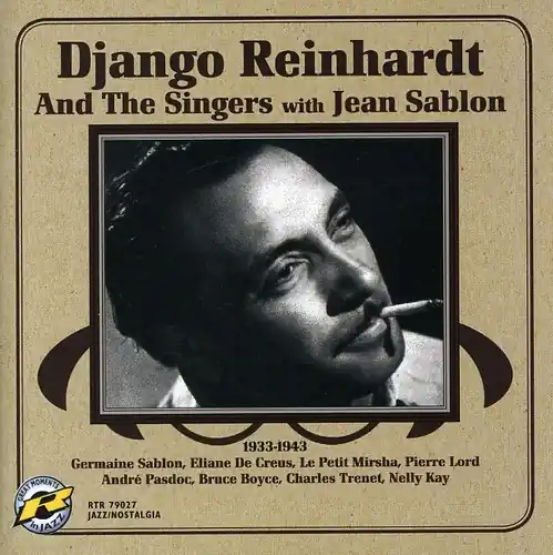 Last Chance 1933-1943 Django Reinhardt and The Singers