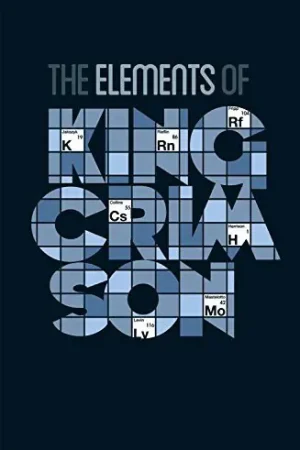Elements of King Crimson -Tour Box [Limited Edition] Best Price