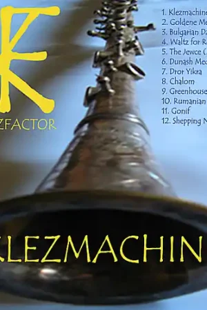 Klezmachine New Arrival