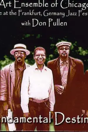 Fundametal Destiny: Live at Frankfurt Germany Jazz Affordable