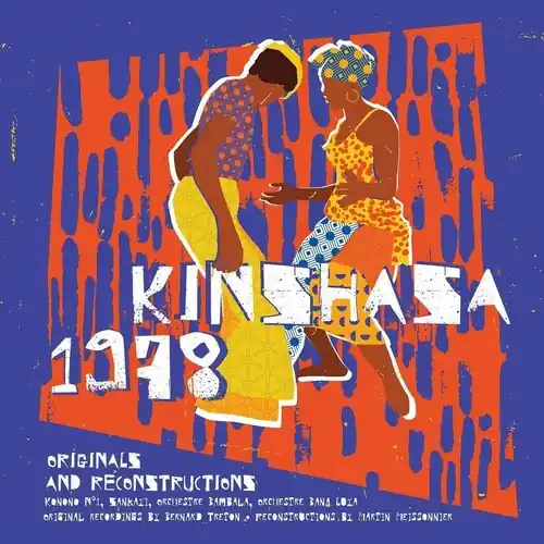 Kinshasha 1978 feat. Konono N1 / Various Top Rated