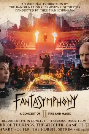 Deal Fantasymphony Ii - A Concert Of Fire & Magic [Digipak]