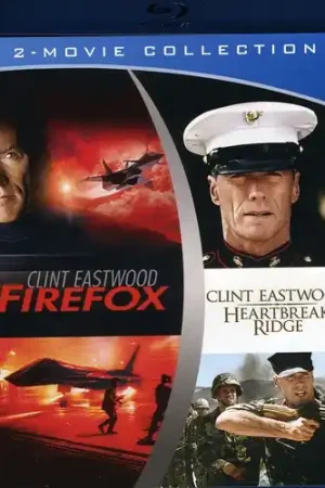 Heartbreak Ridge / Firefox Last Chance