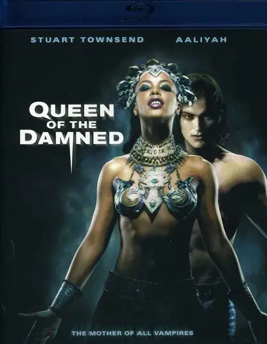 Must Have Queen of the Damned