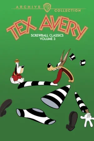 Get Yours Tex Avery Screwball Classics 3 / (Mod)