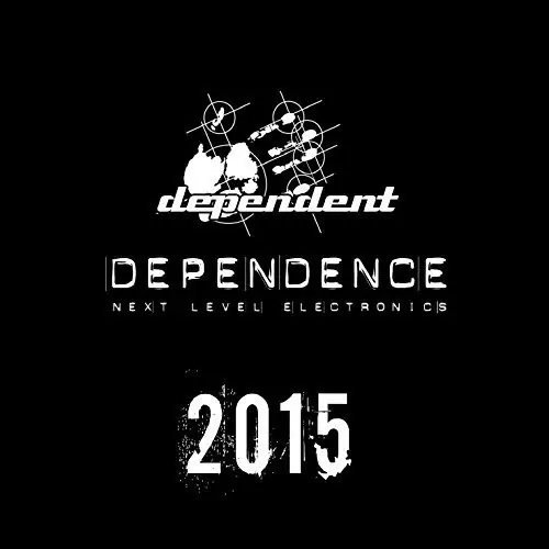 New Arrival Dependence 2015