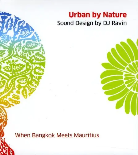 Urban By Nature / When Bangkok Meets Mauritius Luxury