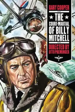 The Court-Martial of Billy Mitchell Order Now
