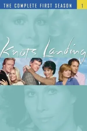 Last Chance Knots Landing: The Complete First Season