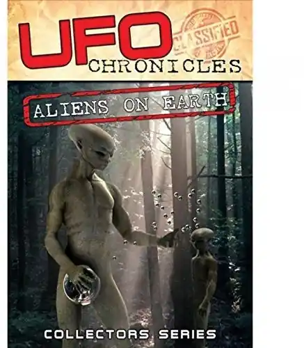 Trending UFO Chronicles: Aliens on Earth
