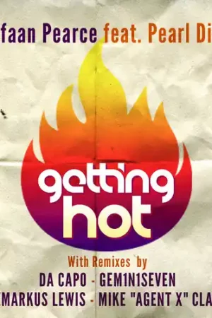 Getting Hot (feat. Pearl Diver) Mega Sale