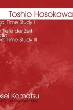 Hosokawa: Vertical Time Study I Sen V Hot Deal