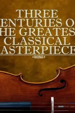 Buy Today Three Centuries Of Classical Masterpieces / Var