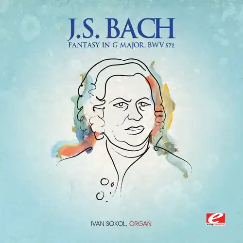 Fantasy in G Major BWV 572 Exclusive Offer
