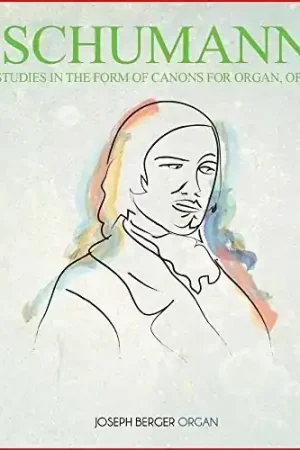 Save Now Studies in the Form of Canons for Organ Op. 56