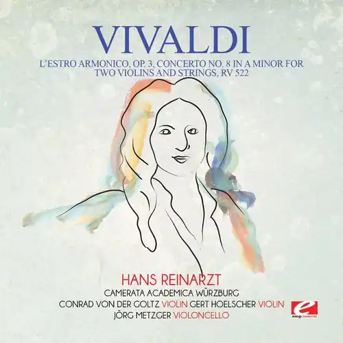 Vivaldi: L'Estro Armonico, Op. 3, Concerto No. 8 in A Minor for twoviolins and strings, RV 522 Low Price