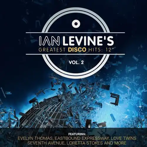 Today Only Ian Levine's Greatest Disco Hits: 12 Collection, Vol. 2