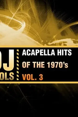 Certified Acapella Hits Of The 1970's Vol. 3