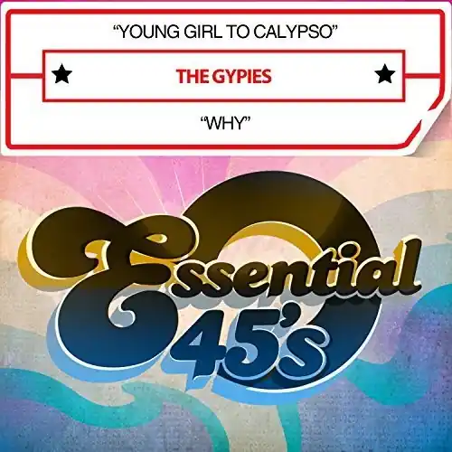 Young Girl To Calypso / Why (digital 45) Big Sale
