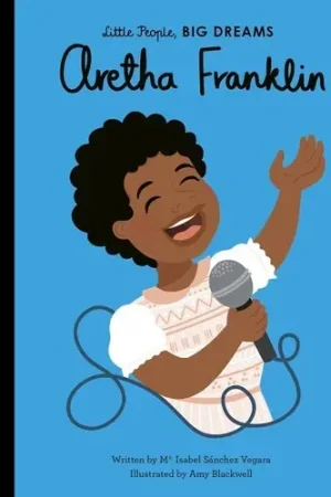 Aretha Franklin: Little People, Big Dreams High Quality
