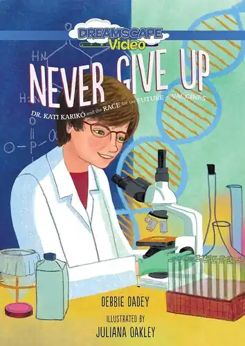 Budget Never Give Up: Dr. Kati Kariko And The Race For