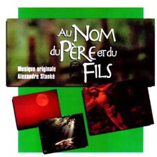Au Nom Du Pere Et Du Fils Premium