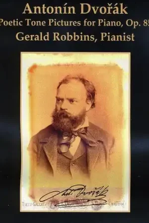 Antonin Dvorak: Poetic Tone Pictures Limited Time