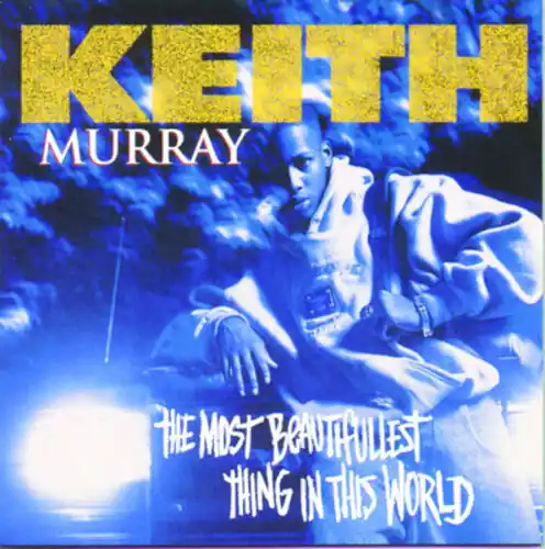 Most Beautifullest Thing in This World Original