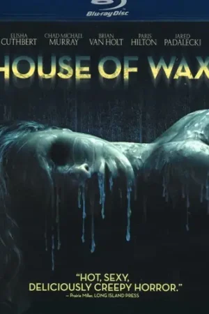 House of Wax (2005) Latest