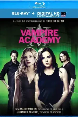 Don’t Miss Out Vampire Academy